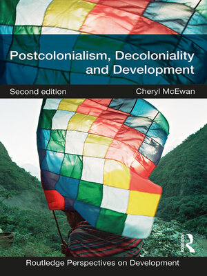 cover image of Postcolonialism, Decoloniality and Development